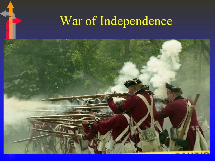 War of Independence War of Independence