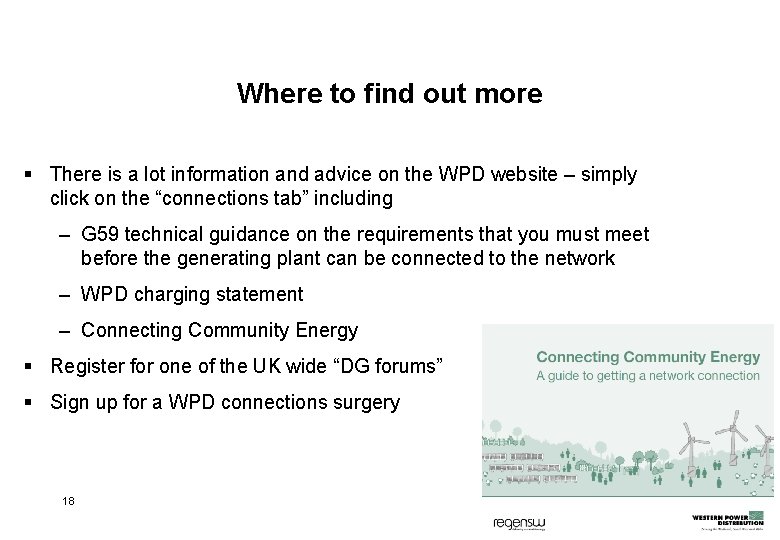 Where to find out more § There is a lot information and advice on Where to find out more § There is a lot information and advice on