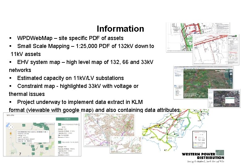 Information § WPDWeb. Map – site specific PDF of assets § Small Scale Mapping Information § WPDWeb. Map – site specific PDF of assets § Small Scale Mapping