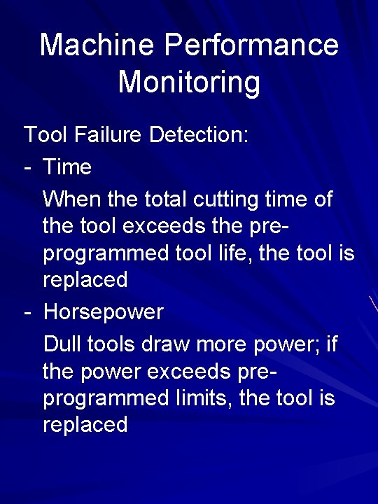 Machine Performance Monitoring Tool Failure Detection: - Time When the total cutting time of