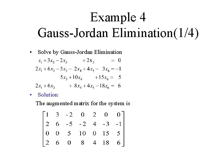 Lesson 8 Jordan Elimination Serial and Parallel