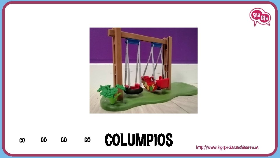 CO CO COLUMPIOS http: //www. logopediasanchinarro. es 
