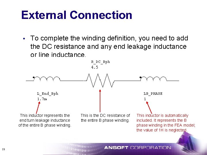 External Connection w To complete the winding definition, you need to add the DC