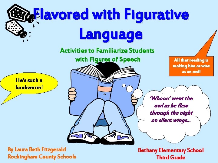 Flavored with Figurative Language Activities to Familiarize Students with Figures of Speech All that