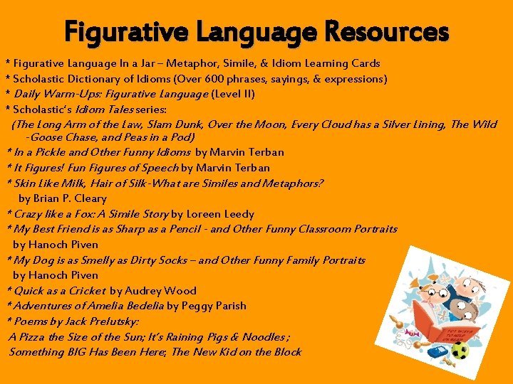 Figurative Language Resources * Figurative Language In a Jar – Metaphor, Simile, & Idiom