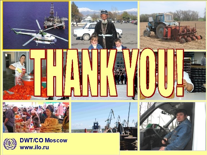 DWT/CO Moscow www. ilo. ru 