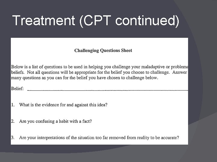 Treatment (CPT continued) 