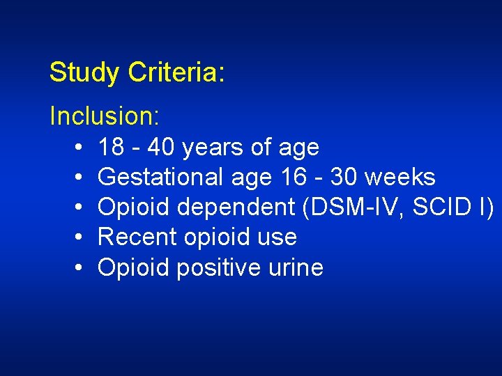 Study Criteria: Inclusion: • 18 - 40 years of age • Gestational age 16