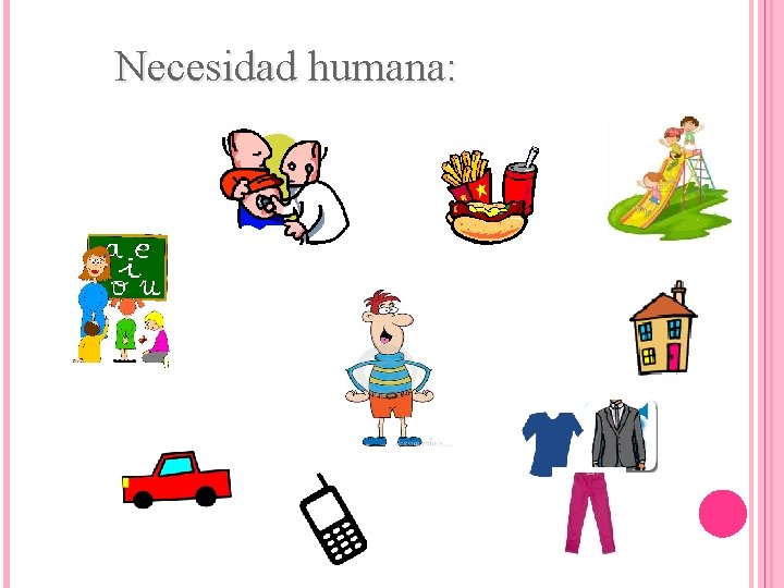 Necesidad humana: 