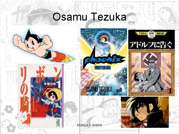 Osamu Tezuka Manga & Anime 