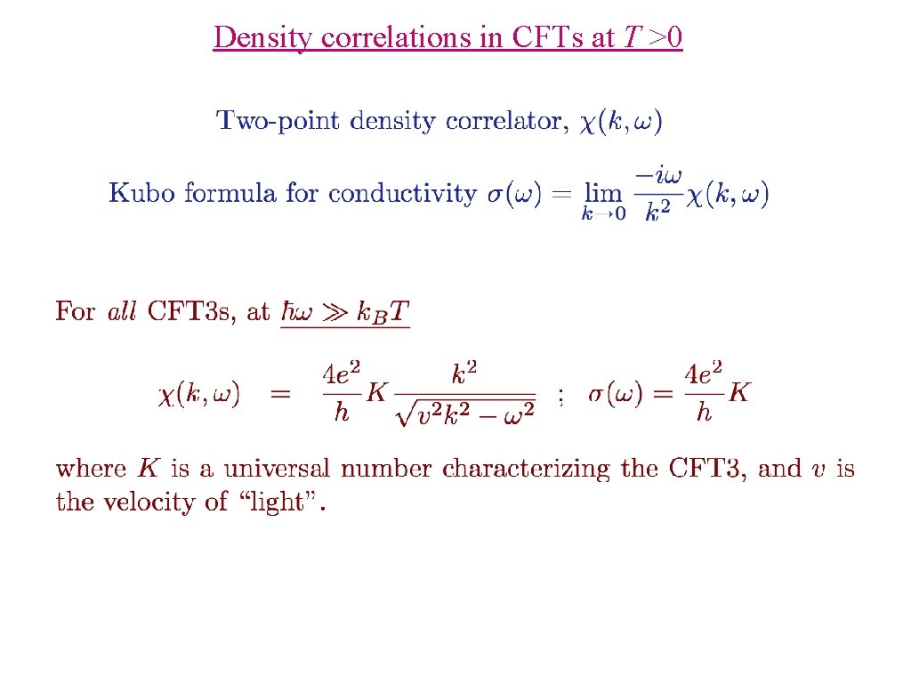 Density correlations in CFTs at T >0 