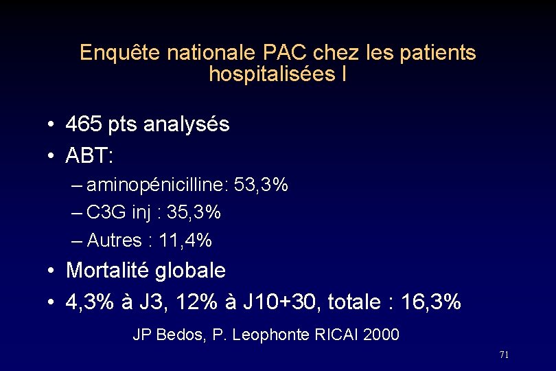 Enquête nationale PAC chez les patients hospitalisées I • 465 pts analysés • ABT: