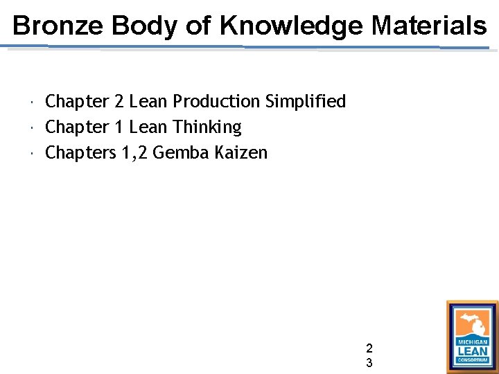 Bronze Body of Knowledge Materials Chapter 2 Lean Production Simplified Chapter 1 Lean Thinking Bronze Body of Knowledge Materials Chapter 2 Lean Production Simplified Chapter 1 Lean Thinking