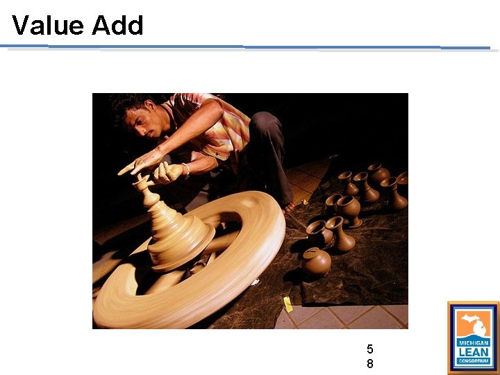 Value Add 5 8 Value Add 5 8