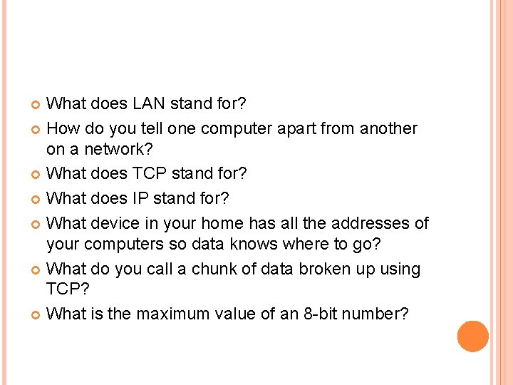 What does LAN stand for? How do you tell one computer apart from another What does LAN stand for? How do you tell one computer apart from another