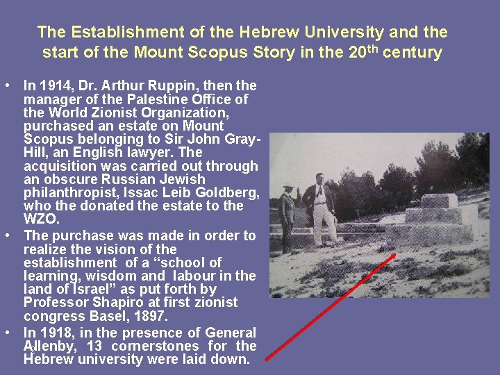 The Establishment of the Hebrew University and the start of the Mount Scopus Story