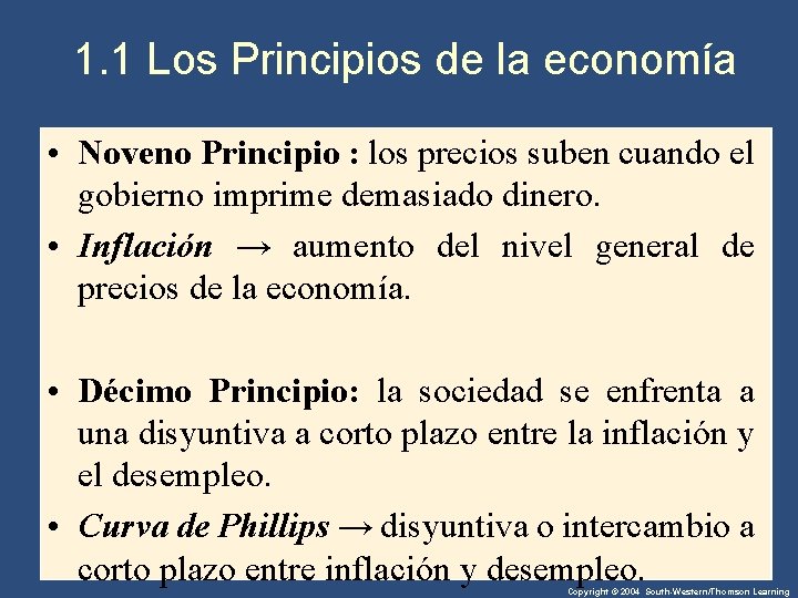 1. 1 Los Principios de la economía • Noveno Principio : los precios suben 1. 1 Los Principios de la economía • Noveno Principio : los precios suben