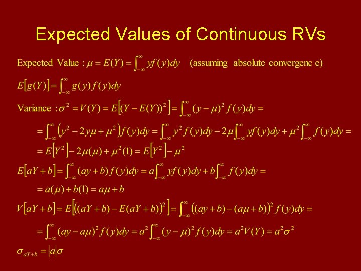 Expected Values of Continuous RVs 