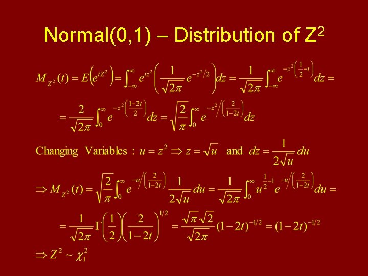 Normal(0, 1) – Distribution of Z 2 