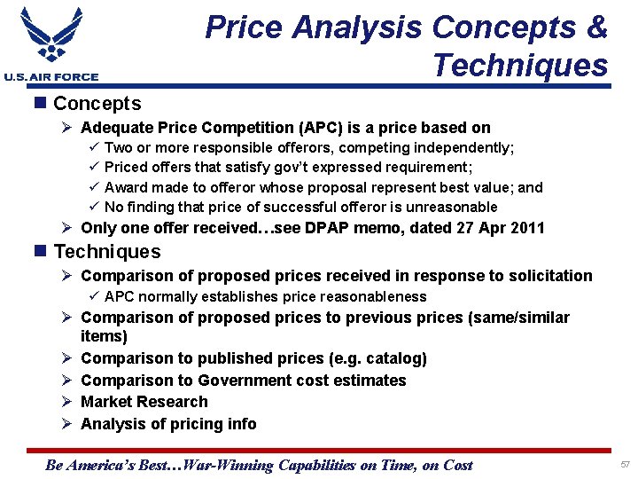 Price Analysis Concepts & Techniques Concepts Ø Adequate Price Competition (APC) is a price