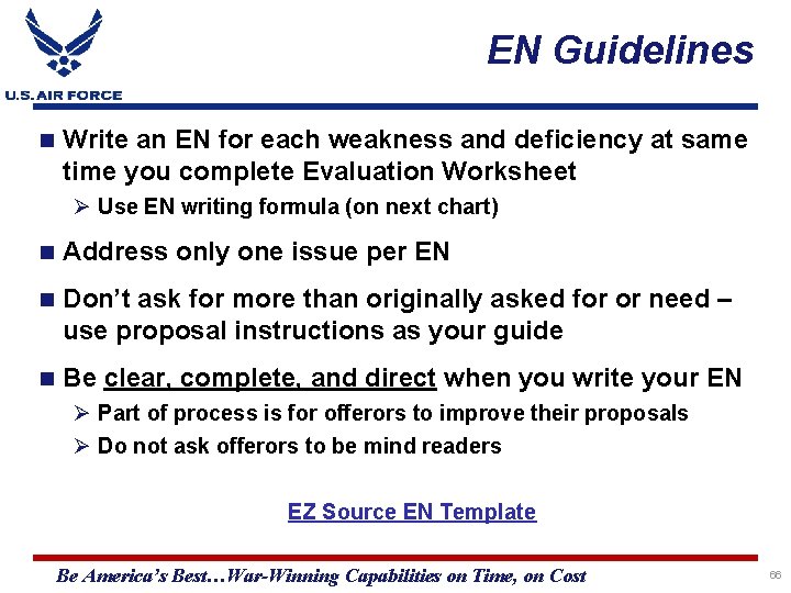 EN Guidelines Write an EN for each weakness and deficiency at same time you