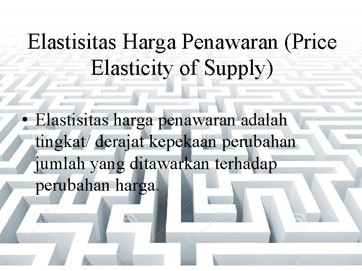 Elastisitas Harga Penawaran (Price Elasticity of Supply) • Elastisitas harga penawaran adalah tingkat/ derajat