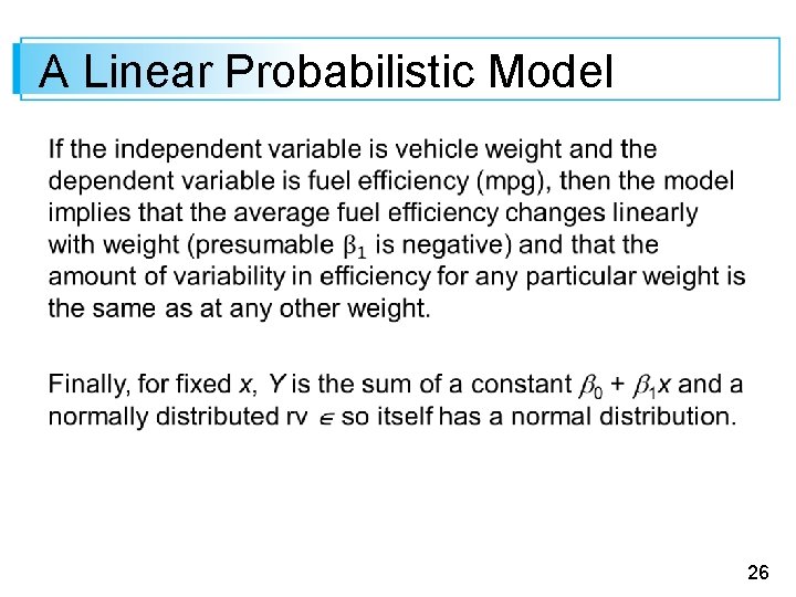 A Linear Probabilistic Model 26 