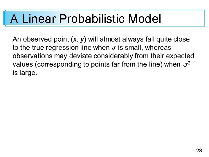 A Linear Probabilistic Model 28 