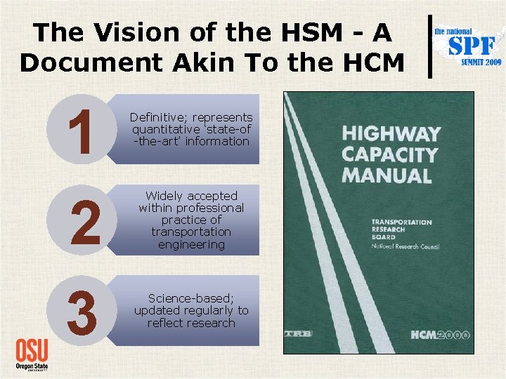 The Vision of the HSM - A Document Akin To the HCM 1 2 The Vision of the HSM - A Document Akin To the HCM 1 2