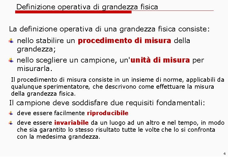 1 2 GRANDEZZE FISICHE A cura di Mimmo
