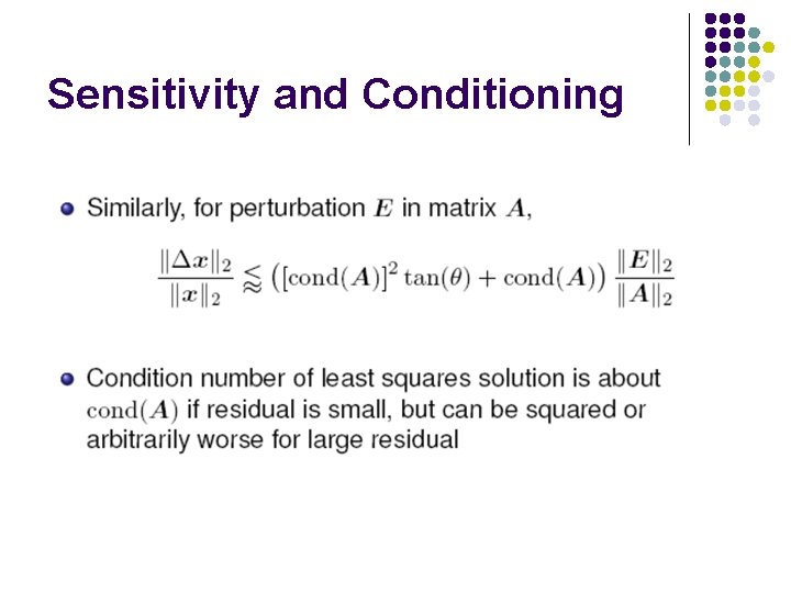 Sensitivity and Conditioning Sensitivity and Conditioning