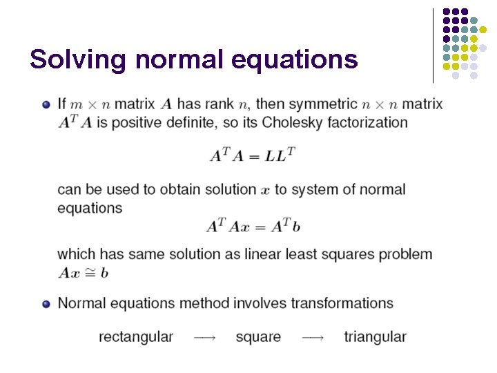 Solving normal equations Solving normal equations