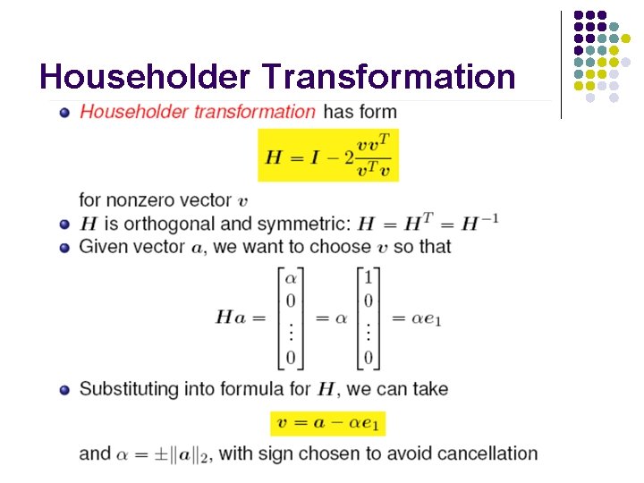 Householder Transformation Householder Transformation