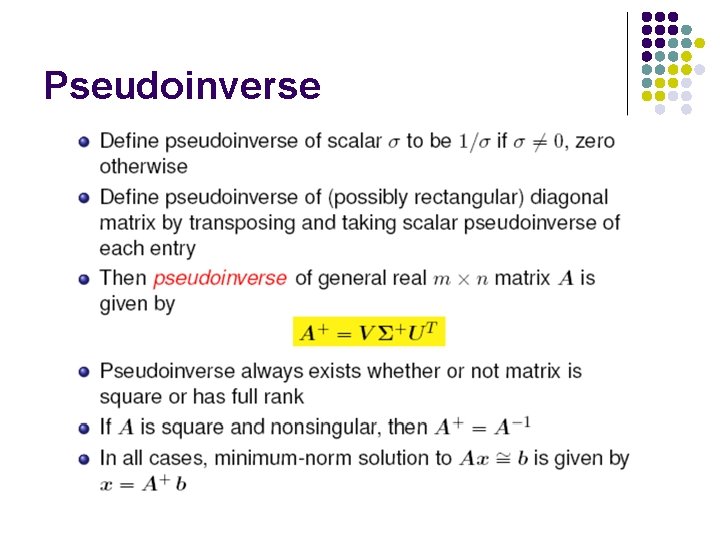 Pseudoinverse Pseudoinverse