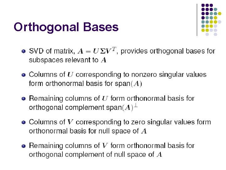 Orthogonal Bases Orthogonal Bases