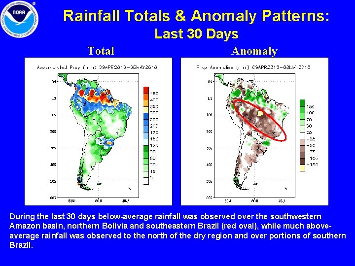 Rainfall Totals & Anomaly Patterns: Last 30 Days Total Anomaly During the last 30