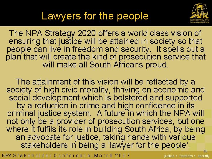 Lawyers for the people The NPA Strategy 2020 offers a world class vision of