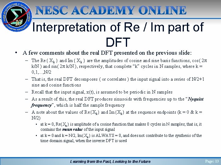 Interpretation of Re / Im part of DFT • A few comments about the