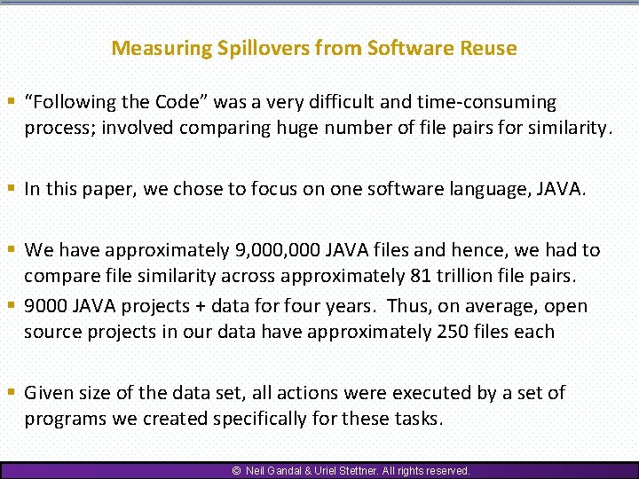 Measuring Spillovers from Software Reuse § “Following the Code” was a very difficult and