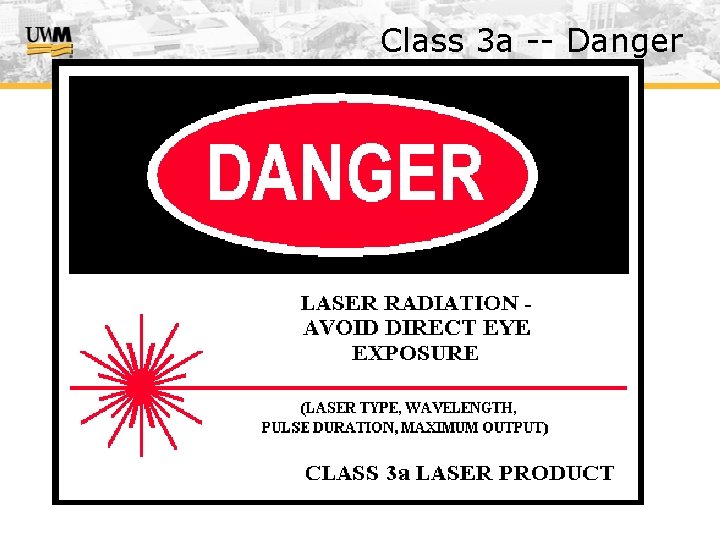 Class 3 a -- Danger 