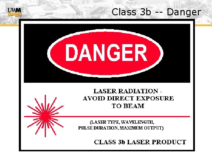 Class 3 b -- Danger 