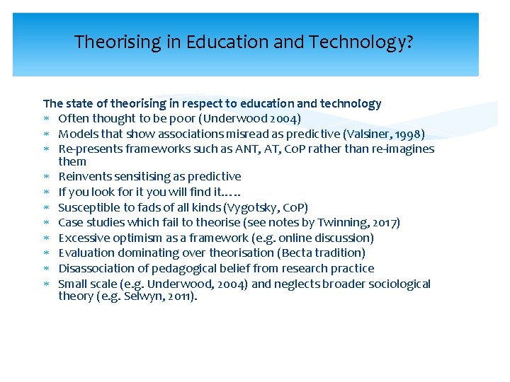 Theorising in Education and Technology? The state of theorising in respect to education and