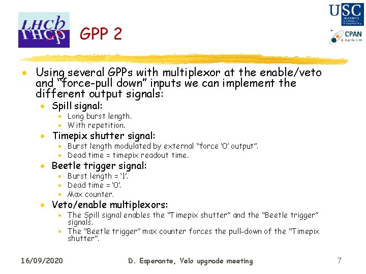 GPP 2 · Using several GPPs with multiplexor at the enable/veto and “force-pull down”