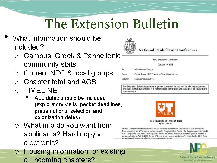  • The Extension Bulletin What information should be included? o Campus, Greek &