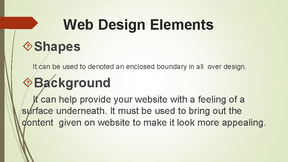 Web Design Elements Shapes It can be used to denoted an enclosed boundary in