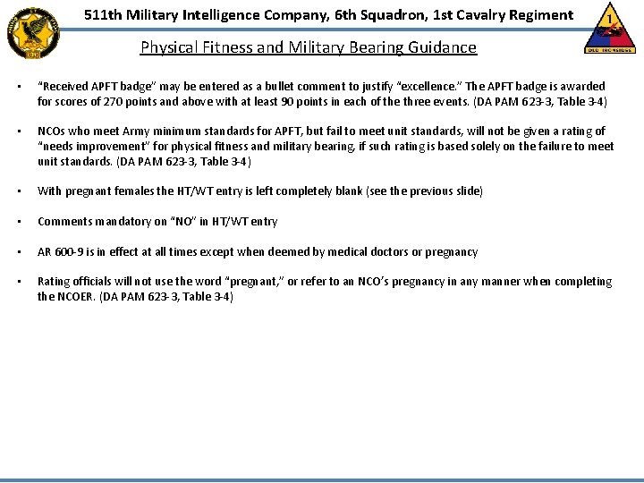 511 th Military Intelligence Company, 6 th Squadron, 1 st Cavalry Regiment Physical Fitness 511 th Military Intelligence Company, 6 th Squadron, 1 st Cavalry Regiment Physical Fitness