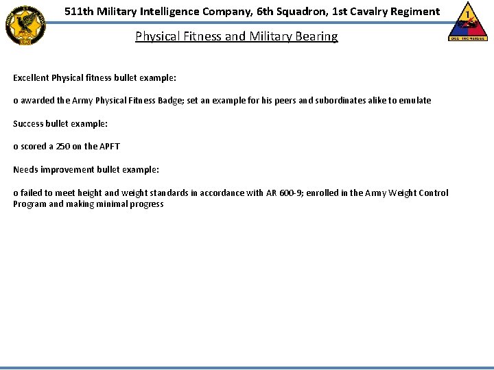 511 th Military Intelligence Company, 6 th Squadron, 1 st Cavalry Regiment Physical Fitness 511 th Military Intelligence Company, 6 th Squadron, 1 st Cavalry Regiment Physical Fitness