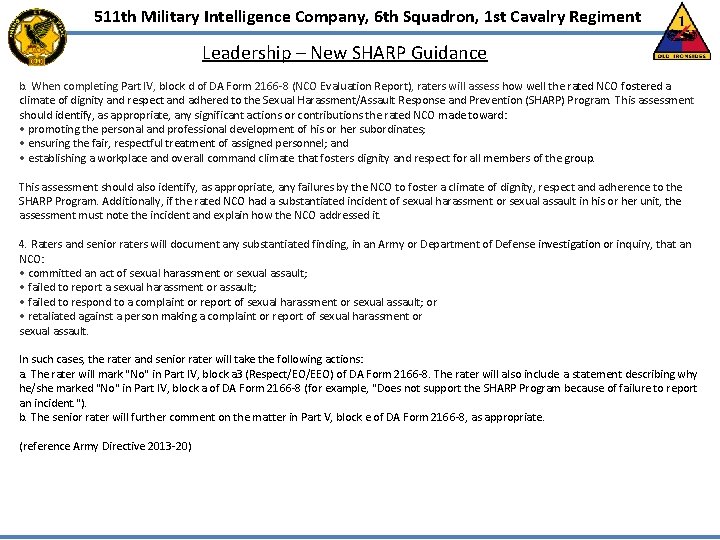 511 th Military Intelligence Company, 6 th Squadron, 1 st Cavalry Regiment Leadership – 511 th Military Intelligence Company, 6 th Squadron, 1 st Cavalry Regiment Leadership –