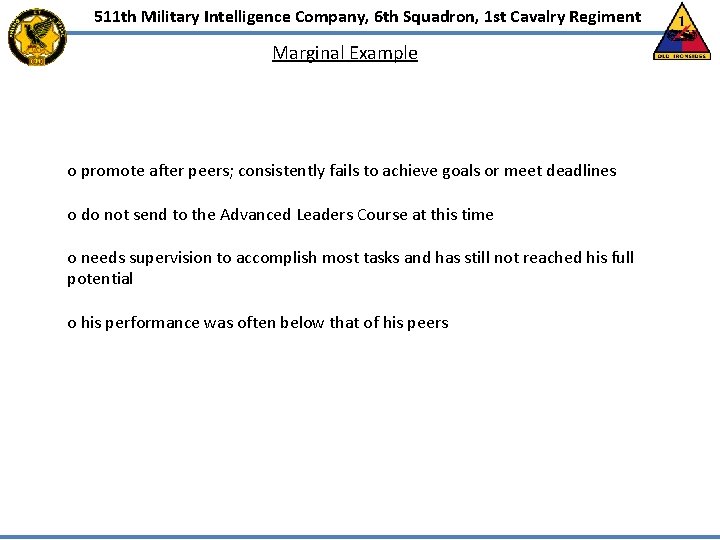 511 th Military Intelligence Company, 6 th Squadron, 1 st Cavalry Regiment Marginal Example 511 th Military Intelligence Company, 6 th Squadron, 1 st Cavalry Regiment Marginal Example