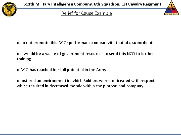 511 th Military Intelligence Company, 6 th Squadron, 1 st Cavalry Regiment Relief for 511 th Military Intelligence Company, 6 th Squadron, 1 st Cavalry Regiment Relief for